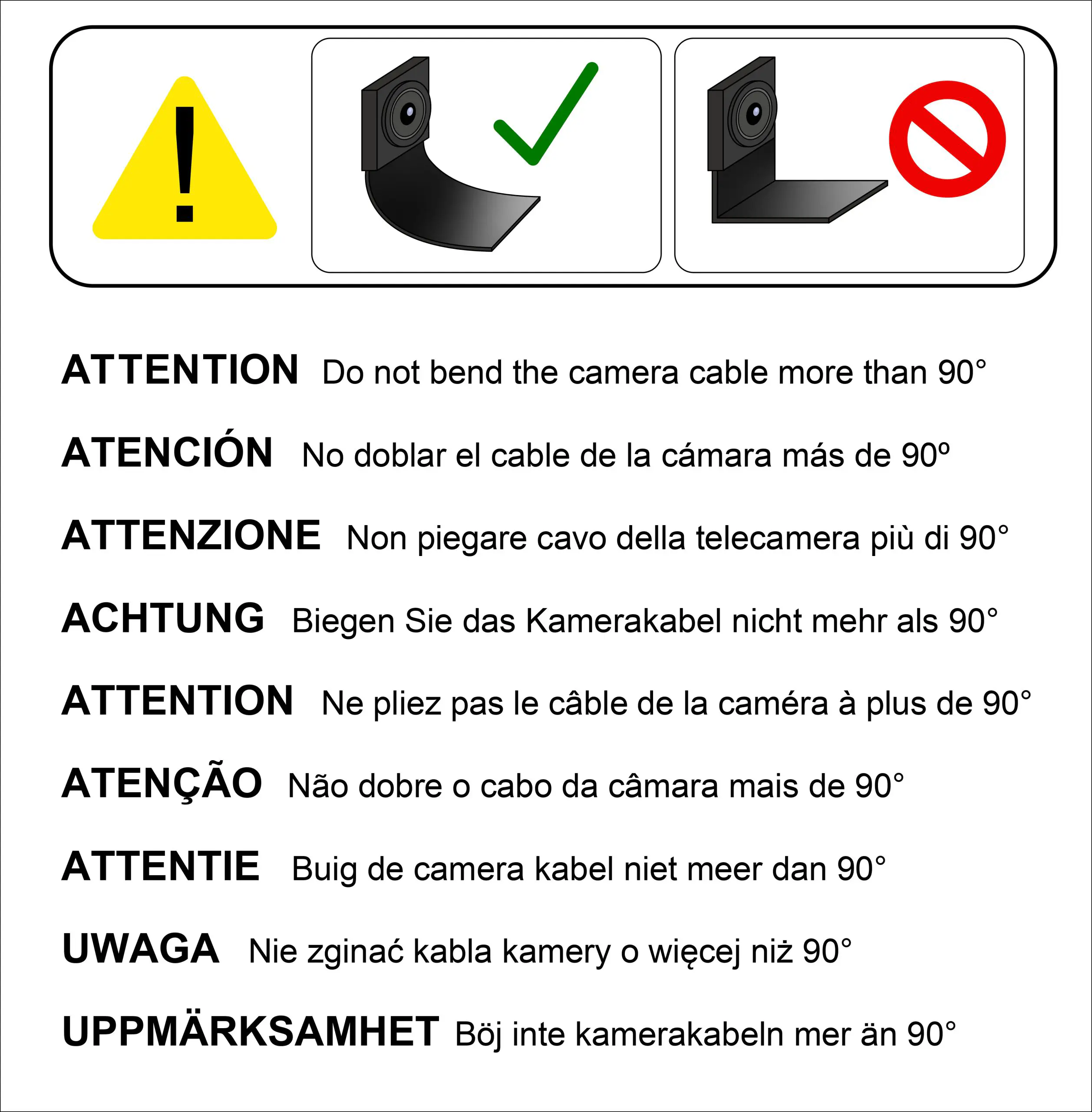 No doblar cable de la cámara